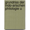 Grundriss Der Indo-Arischen Philologie U by Georg Bï¿½Hler