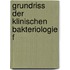 Grundriss Der Klinischen Bakteriologie F