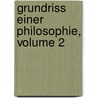 Grundriss Einer Philosophie, Volume 2 by Flicit Robert De Lamennais