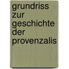 Grundriss Zur Geschichte Der Provenzalis door Karl Bartsch