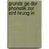 Grundz Ge Der Phonetik Zur Einf Hrung In