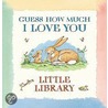 Guess How Much I Love You Little Library by Sam McBratney