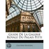 Guide De La Galerie Royale Du Palais Pit