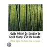 Guide Officiel Du Klondike Le Grand Cham door William Ogilvie