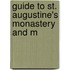 Guide To St. Augustine's Monastery And M