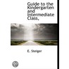 Guide To The Kindergarten And Intermedia by Unknown