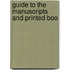 Guide To The Manuscripts And Printed Boo