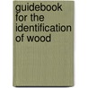 Guidebook For The Identification Of Wood door Arthur Koehler