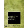 Guidebook To The Blical Literature door John Franklin Genung