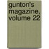 Gunton's Magazine, Volume 22