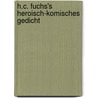 H.C. Fuchs's Heroisch-Komisches Gedicht by Teofilo Folengo