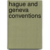 Hague And Geneva Conventions door George Lengerke Von Meyer