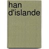Han D'Islande by Victor Hugo
