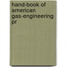Hand-Book Of American Gas-Engineering Pr door Nisbet Latta