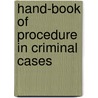 Hand-Book Of Procedure In Criminal Cases door Charles Seager