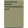 Hand-List Of Tender Monocotyledons, Excl by Kew Royal Botanic Gardens