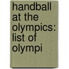 Handball At The Olympics: List Of Olympi door Source Wikipedia