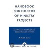 Handbook For Doctor Of Ministry Projects door Richard E. Davies