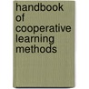 Handbook Of Cooperative Learning Methods by Unknown