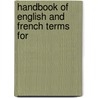 Handbook Of English And French Terms For door Gilbert Chinard