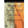 Handbook Of Practical Program Evaluation by Joseph S. Wholey