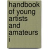 Handbook Of Young Artists And Amateurs I door Onbekend