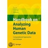 Handbook On Analyzing Human Genetic Data door Shili Lin
