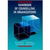Handbook of Counselling in Organizations door Michael Walton
