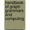 Handbook of Graph Grammars and Computing door Onbekend