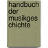 Handbuch Der Musikges Chichte