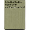 Handbuch Des Deutschen Civilprozessrecht door Adolf Wach