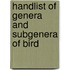 Handlist Of Genera And Subgenera Of Bird