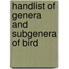 Handlist Of Genera And Subgenera Of Bird by George Robert Gray
