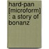 Hard-Pan [Microform] : A Story Of Bonanz