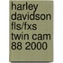Harley Davidson Fls/Fxs Twin Cam 88 2000