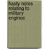 Hasty Notes Relating To Military Enginee