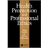 Health Promotion And Professional Ethics