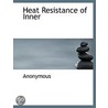 Heat Resistance Of Inner by Unknown