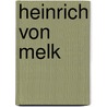 Heinrich Von Melk door Ottomar Lorenz