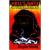 Hell's Gate:  Terror At Bobby Mackey's M by Douglas Hensley