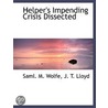 Helper's Impending Crisis Dissected by Unknown