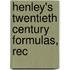 Henley's Twentieth Century Formulas, Rec