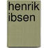 Henrik Ibsen