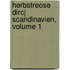 Herbstreose Dircj Scandinavien, Volume 1