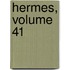 Hermes, Volume 41