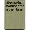 Hiberno-Latin Manuscripts In The Librari door Mario Esposito