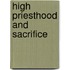 High Priesthood And Sacrifice