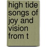 High Tide Songs Of Joy And Vision From T door Waldo Richards