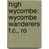 High Wycombe: Wycombe Wanderers F.C., Ro