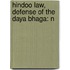 Hindoo Law, Defense Of The Daya Bhaga: N